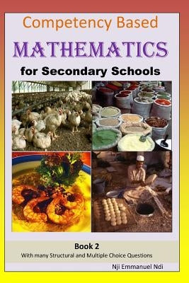Competency Based Mathematics for Secondary Schools Book 2 by Ndi, Nji Emmanuel