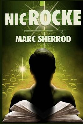 Nic Rocke by Sherrod, Marc