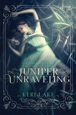 Juniper Unraveling by Belfield, Julie