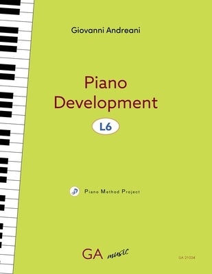 Piano Development L6 by Andreani, Giovannni