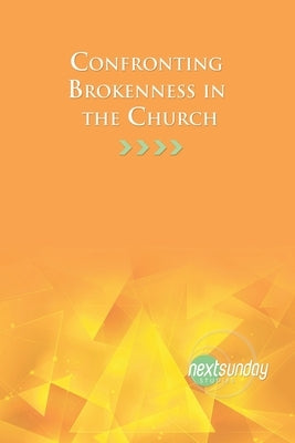 Confronting Brokenness in the Church by Edwards, Judson