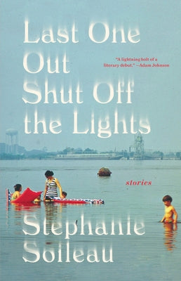 Last One Out Shut Off the Lights by Soileau, Stephanie