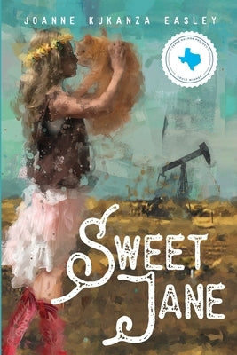 Sweet Jane by Kukanza Easley, Joanne
