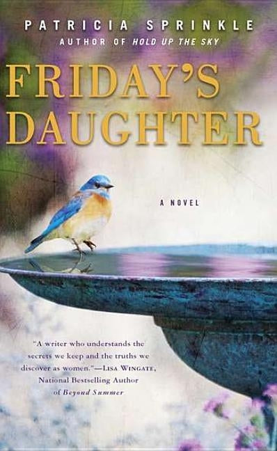 Friday's Daughter by Sprinkle, Patricia