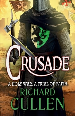 Crusade by Cullen, Richard