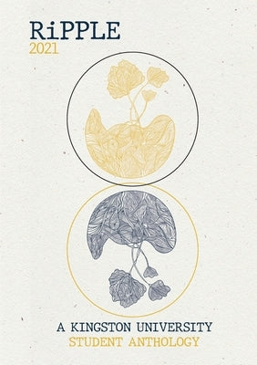 RiPPLE 2021: A Kingston University Student Anthology by Tait, Emma