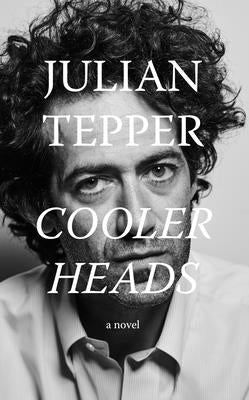 Cooler Heads by Tepper, Julian