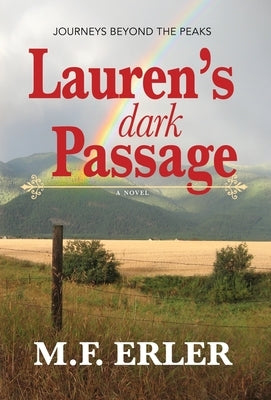 Lauren's Dark Passage by Erler, M. F.