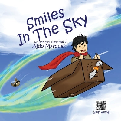 Smiles in the Sky by Marquez, Aldo