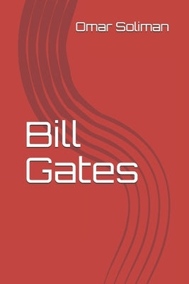 Bill Gates by Soliman, Omar