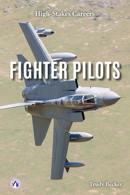 Fighter Pilots by Becker, Trudy