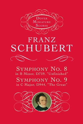 Symphonies Nos. 8 & 9 by Schubert, Franz