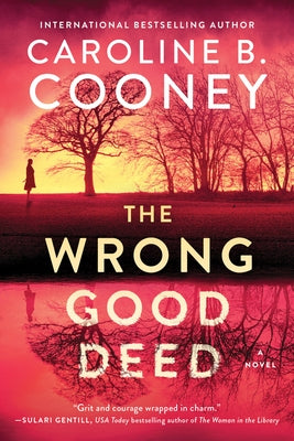 The Wrong Good Deed by Cooney, Caroline B.