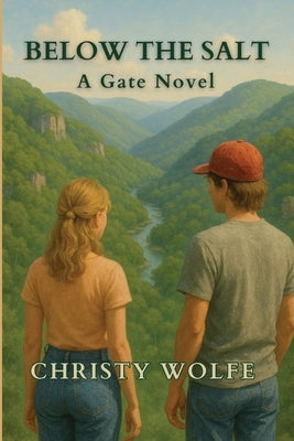 Below the Salt: A Gate Novel by Wolfe, Christy