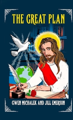 The Great Plan by Michalek, Gwen