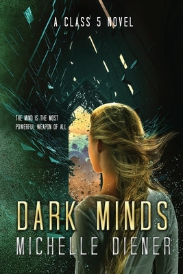 Dark Minds by Diener, Michelle