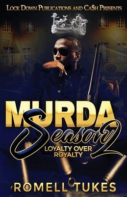 Murda Season 2 by Tukes, Romell