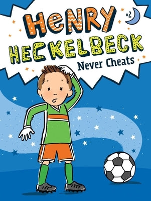 Henry Heckelbeck Never Cheats by Coven, Wanda