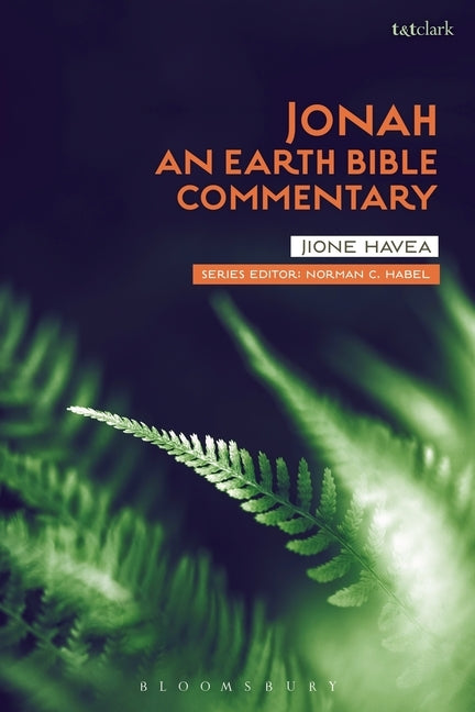 Jonah: An Earth Bible Commentary by Havea, Jione