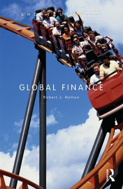 Global Finance by Holton, Robert