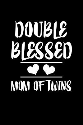 Double Blessed Mom Of Twins: Family Collection by Marcus, Marko