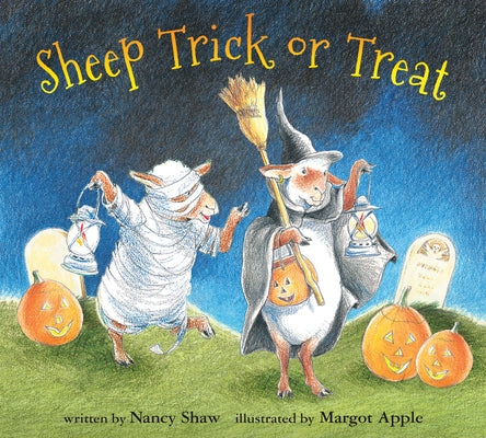 Sheep Trick or Treat Board Book by Shaw, Nancy E.