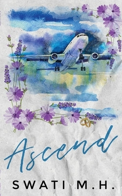 Ascend by M. H.