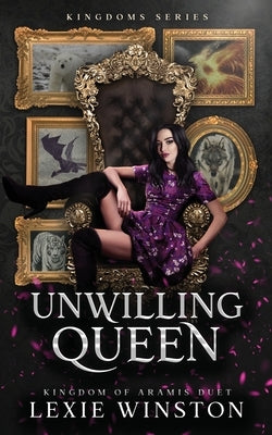 Unwilliing Queen by Winston, Lexie