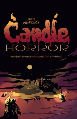 Candle Horror by Weaver, Robert