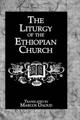 Liturgy Ethiopian Church by Daoud, Marcos