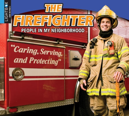 The Firefighter by Siemens, Jared