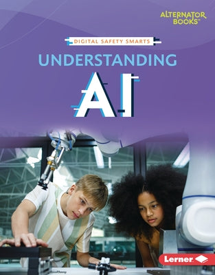 Understanding AI by Clark, Katie