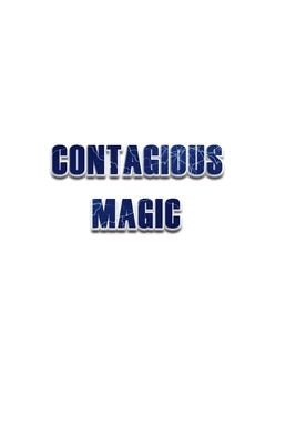 Contagious Magic by Jasper, Michael