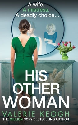 His Other Woman by Keogh, Valerie