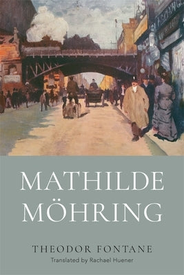 Mathilde Möhring by Huener, Rachael