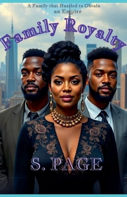 Family Royalty by Page, S.