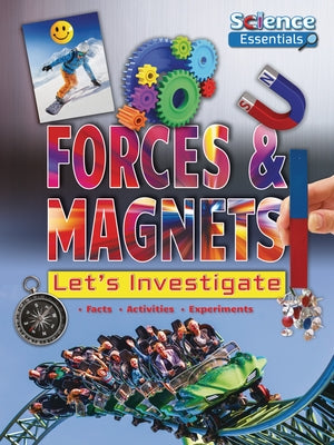 Forces & Magnets: Let's Investigate by Owen, Ruth