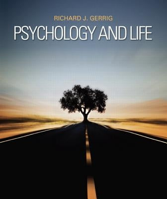 Psychology and Life by Gerrig, Richard