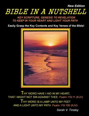 Bible in a Nutshell, New Edition by Tinsley, Sarah V.