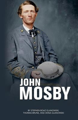 John Mosby by Brune, Thomas Alexander