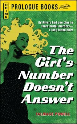 The Girl's Number Doesn't Answer by Powell, Talmage