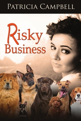 Risky Business by Campbell, Patricia