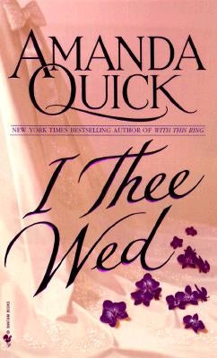 I Thee Wed by Quick, Amanda