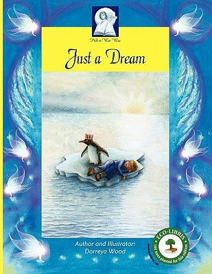 Pick-A-Woowoo: Just a Dream by Wood, Dorreya