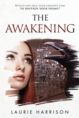The Awakening by Harrison, Laurie
