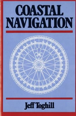 Coastal Navigation by Toghill, Jeff