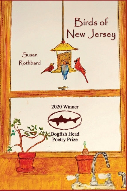 Birds of New Jersey by Rothbard, Susan