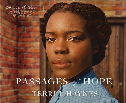 Passages of Hope: Volume 10 by Haynes, Terri J.