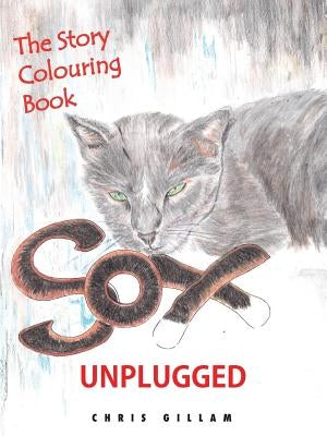 Sox Unplugged: The Story Coloring Book by Gillam, Chris