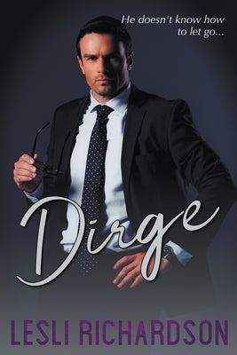 Dirge by Richardson, Lesli